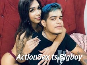 ActionSex_ts_Bigboy