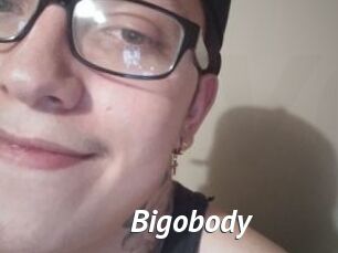 Bigobody