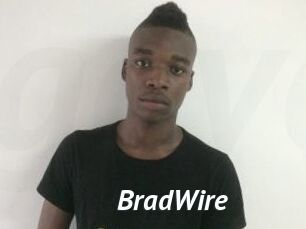 BradWire