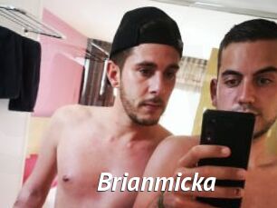 Brianmicka