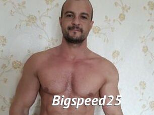 Bigspeed25