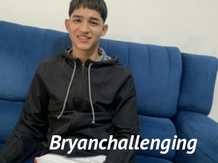 Bryanchallenging