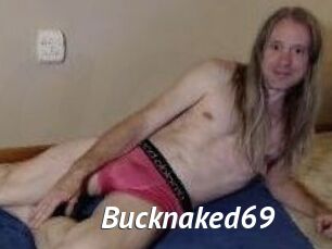 Bucknaked69