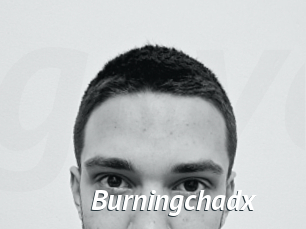 Burningchadx