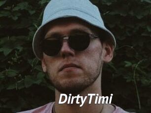 DirtyTimi