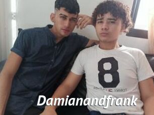 Damianandfrank