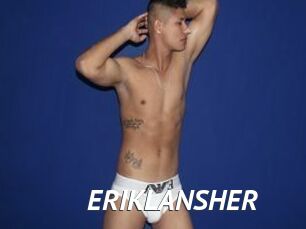 ERIKLANSHER