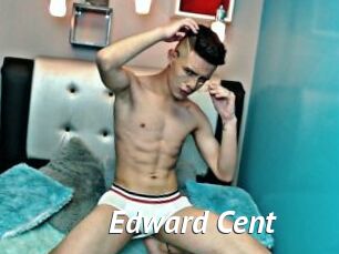 Edward_Cent