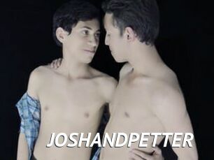 JOSHANDPETTER