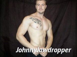 JohnnyJawdropper