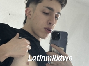 Latinmilktwo