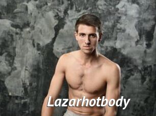 Lazarhotbody