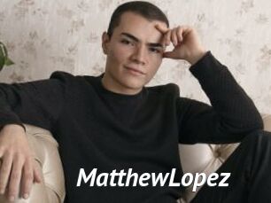 MatthewLopez