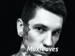 Maxreaves