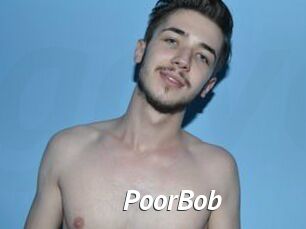 PoorBob