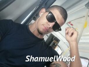 ShamuelWood