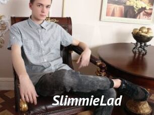 SlimmieLad