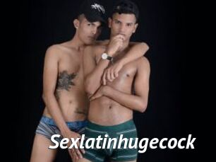 Sexlatinhugecock