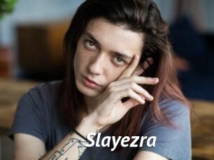 Slayezra