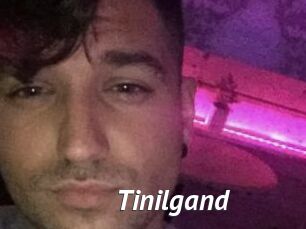 Tinilgand