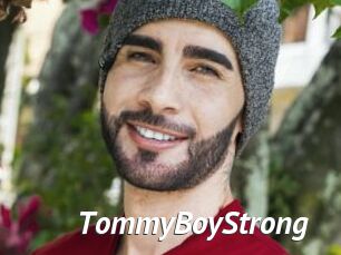 TommyBoyStrong