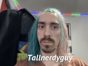 Tallnerdyguy