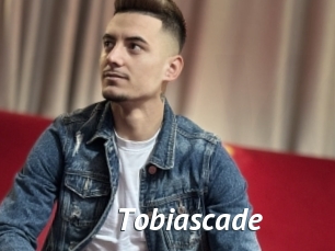 Tobiascade