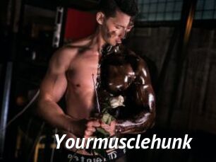 Yourmusclehunk