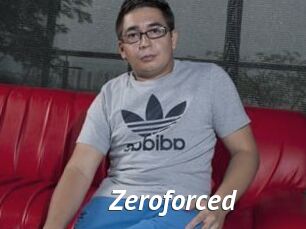 Zeroforced